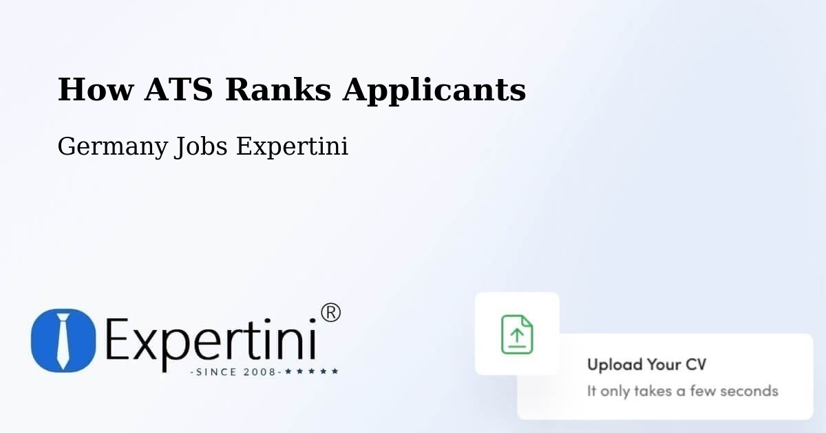 How ATS Ranks Applicants - Germany Jobs Expertini